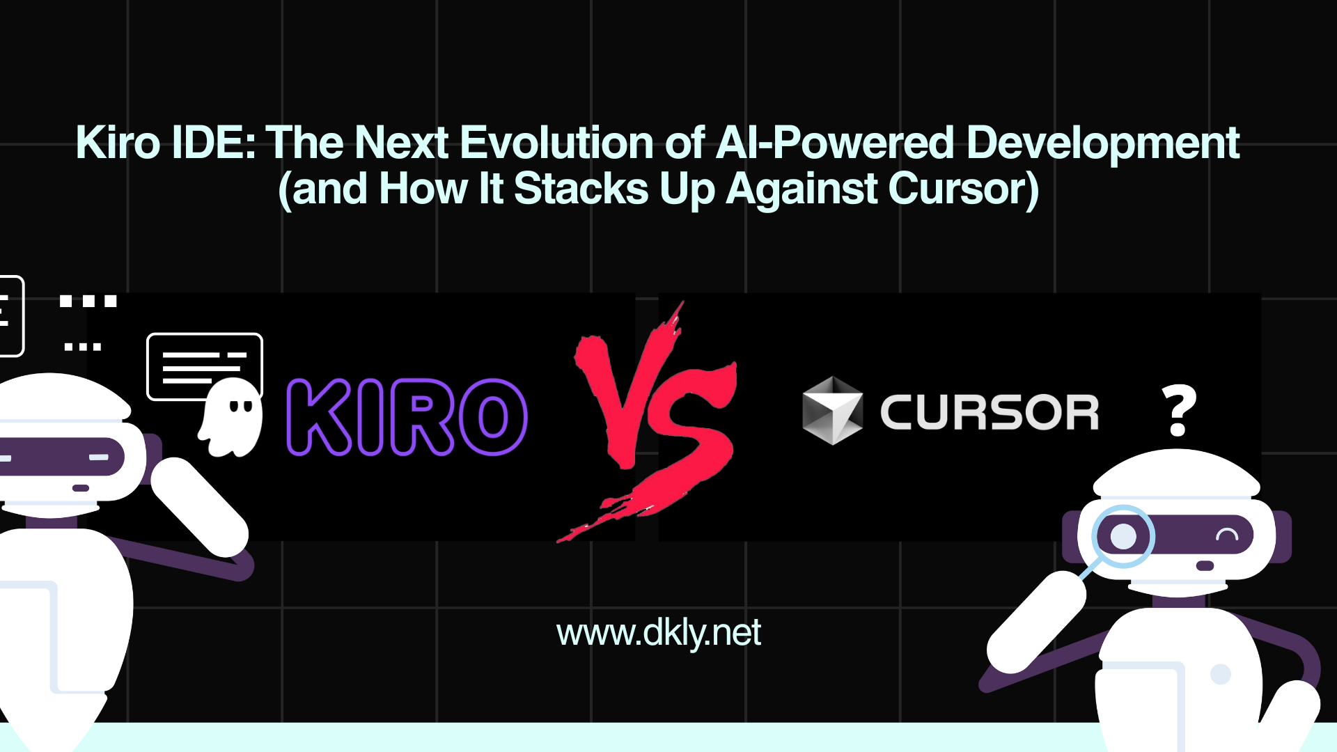 Kiro IDE: The Next Evolution of AI-Powered Development (and How It Stacks Up Against Cursor)